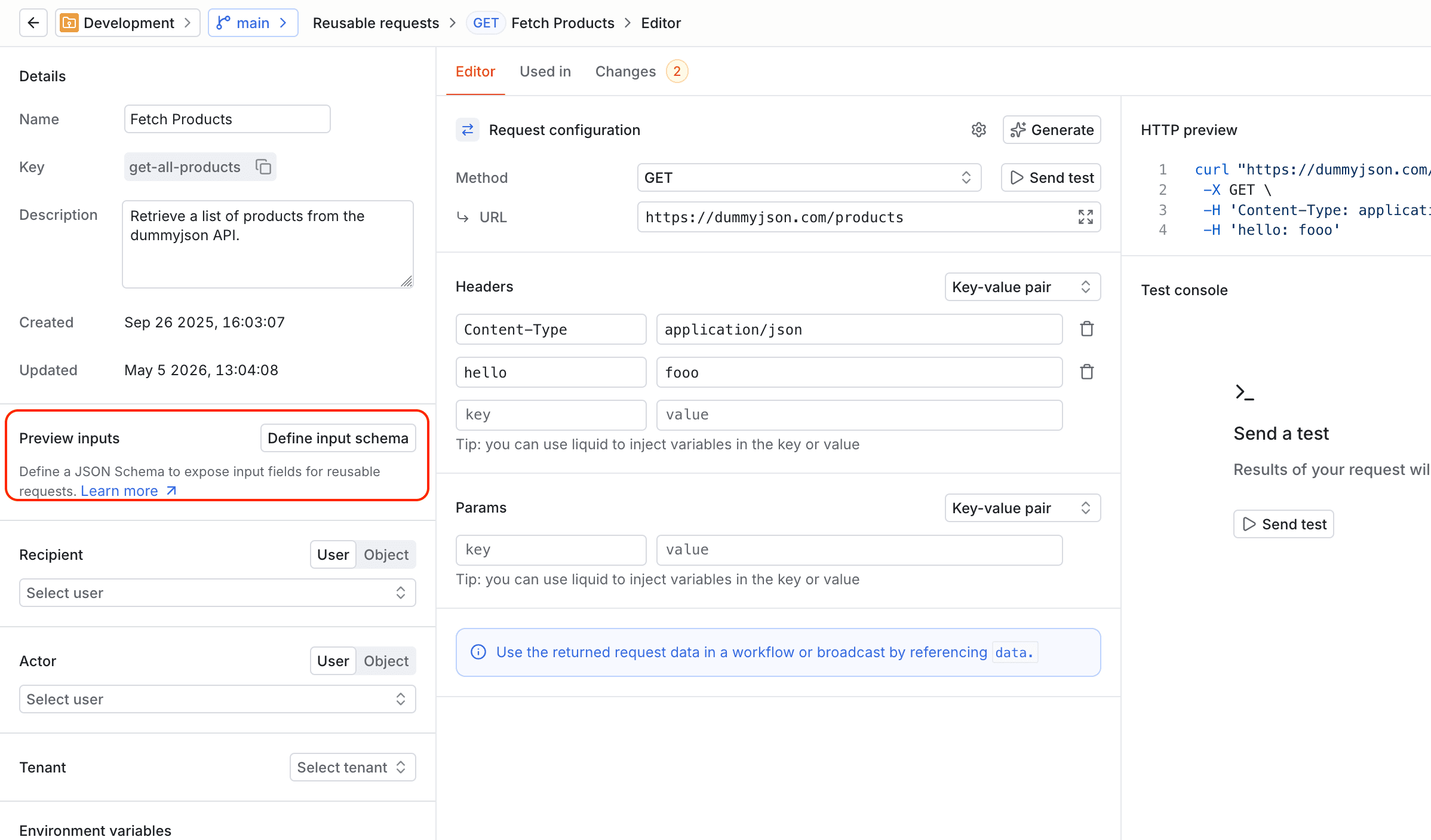Defining an input schema for a reusable request.